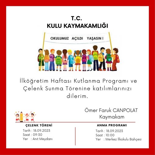 İLÇEMİZDE ÇELENK SUNMA TÖRENİ VE İLKÖĞRETİM HAFTASI KUTLAMA PROGRAMI